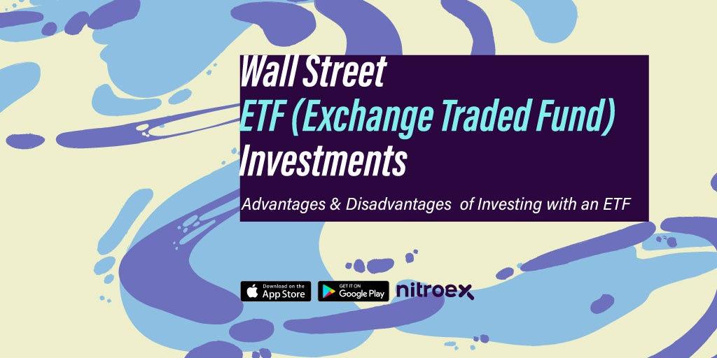 Wall Street ETF (Exchange Traded Fund) Investments